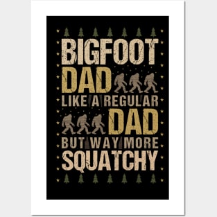 Bigfoot Dad Posters and Art